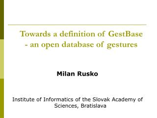 Towards a definition of GestBase - an open database of gestures