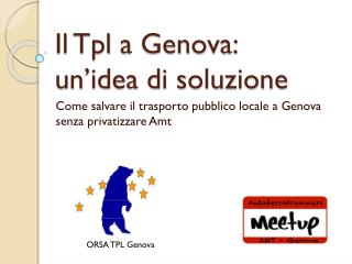 Il Tpl a Genova: un’idea di soluzione
