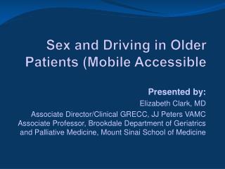 Sex and Driving in Older Patients (Mobile Accessible