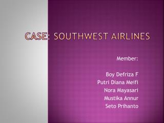 Case: Southwest Airlines