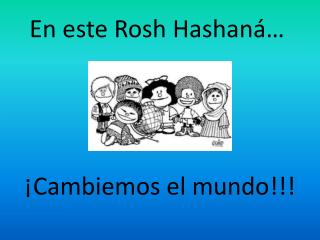 En este Rosh Hashaná…