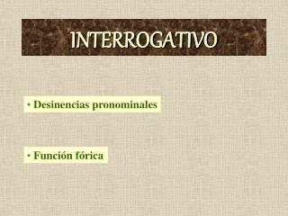 INTERROGATIVO