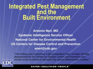 Integrated Pest Management and the Built Environment
