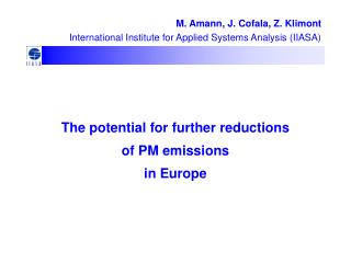 The potential for further reductions of PM emissions in Europe