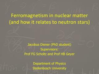 Ferromagnetism in nuclear matter (and how it relates to neutron stars)