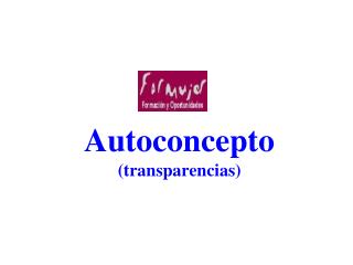 Autoconcepto (transparencias)