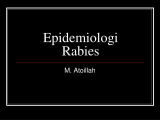 Epidemiologi Rabies