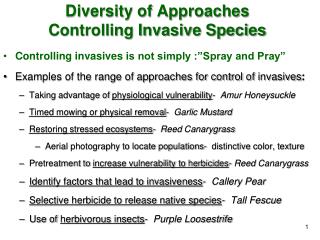 Diversity of Approaches Controlling Invasive Species