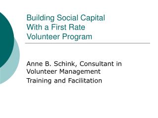Building Social Capital With a First Rate Volunteer Program