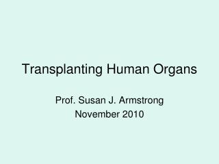 Transplanting Human Organs