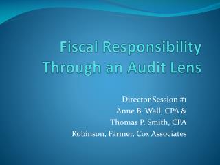 Fiscal Responsibility Through an Audit Lens