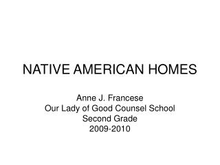NATIVE AMERICAN HOMES