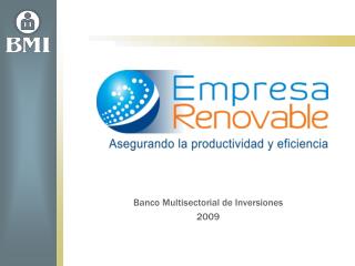 Banco Multisectorial de Inversiones 2009