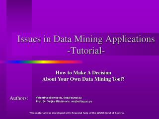 Issues in Data Mining Applications -Tutorial-