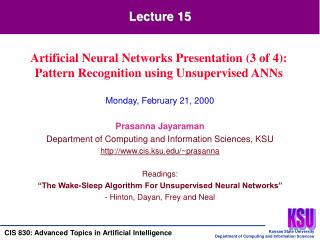 Monday, February 21, 2000 Prasanna Jayaraman Department of Computing and Information Sciences, KSU