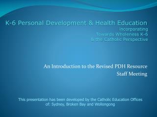 An Introduction to the Revised PDH Resource Staff Meeting
