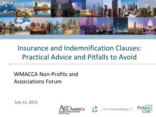 Insurance and Indemnification Clauses: Practical Advice and Pitfalls to Avoid