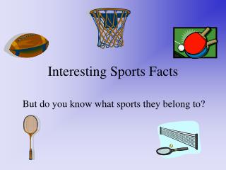 Interesting Sports Facts