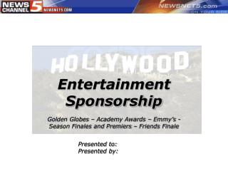 Entertainment Sponsorship