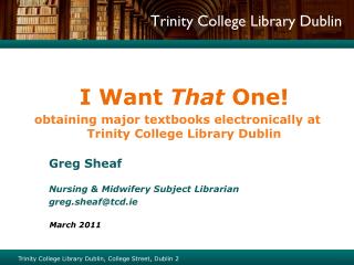 Trinity College Library Dublin