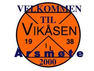 VELKOMMEN