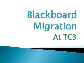 Blackboard Migration