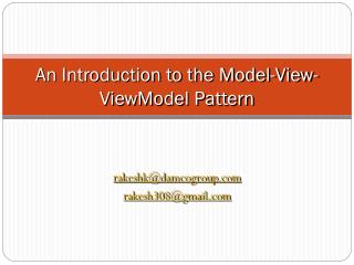 An Introduction to the Model-View- ViewModel Pattern