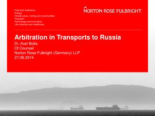 Arbitration in Transports to Russia