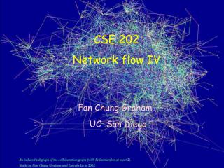 CSE 202 Network flow IV