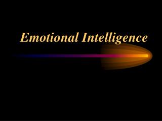 Emotional Intelligence