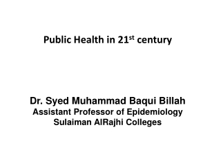 Public Health in 21 st century