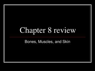 Chapter 8 review