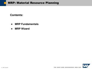 MRP: Material Resource Planning