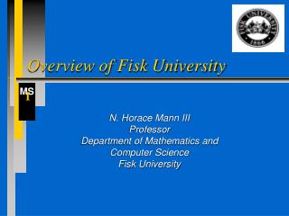 Overview of Fisk University