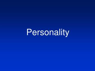 Personality