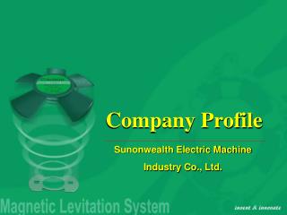 Sunonwealth Electric Machine Industry Co., Ltd.