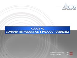 ADCOS NV COMPANY INTRODUCTION &amp; PRODUCT OVERVIEW