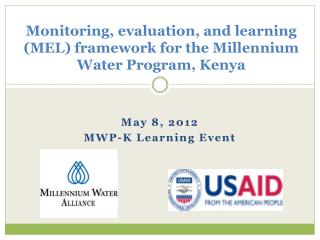Monitoring, evaluation, and learning (MEL) framework for the Millennium Water Program, Kenya