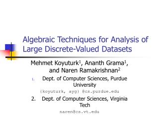 Algebraic Techniques for Analysis of Large Discrete-Valued Datasets