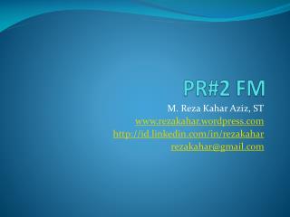 PR#2 FM