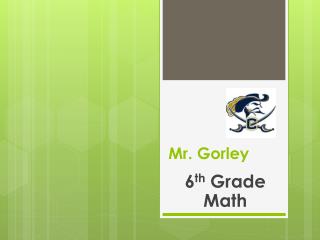 Mr. Gorley