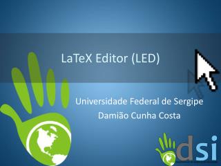 LaTeX Editor (LED)