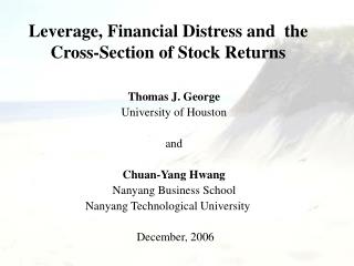 Leverage, Financial Distress and the Cross-Section of Stock Returns