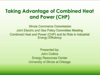 Taking Advantage of Combined Heat and Power (CHP)