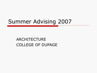 Summer Advising 2007