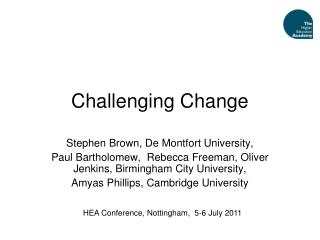Challenging Change