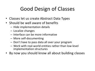 Good Design of Classes