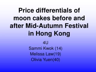 Price differentials of moon cakes before and after Mid-Autumn Festival in Hong Kong