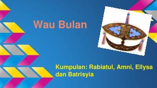 Wau Bulan