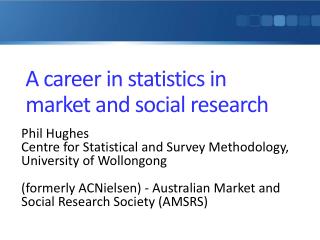 A career in statistics in market and social research